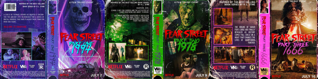 Fear Street Trilogy&nbsp;(2021)